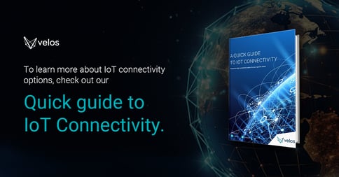 To learn more about IoT connectivity options, check out our Quick guide to IoT Connectivity.